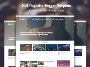 Null - News & Editorial Magazine Blogger Theme